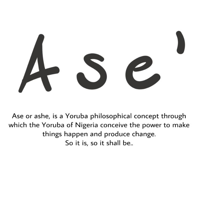 The Concept of Àṣẹ in Yoruba Thought 